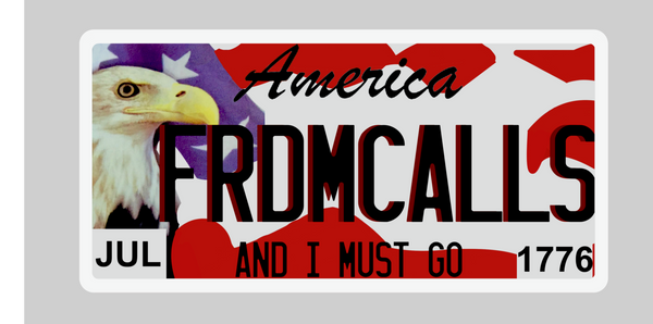 America Freedom Calls License Plate Sticker