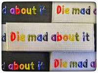Die Mad About It Morale Patches